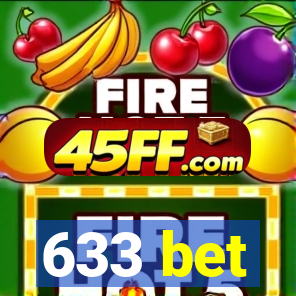 633 bet